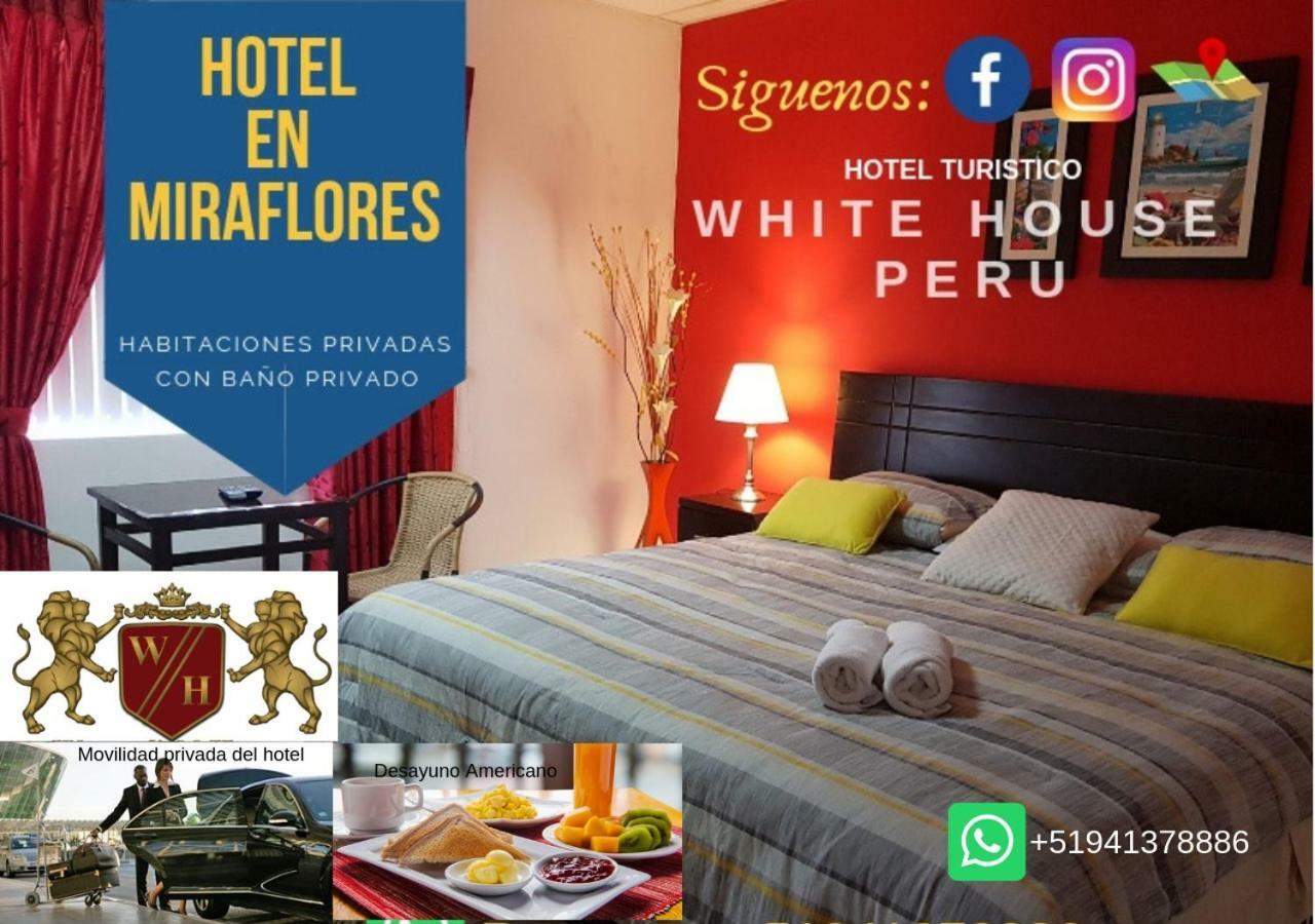 White House Peru Hotel ลิมา ภายนอก รูปภาพ